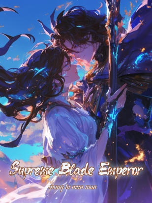 Supreme Blade Emperor